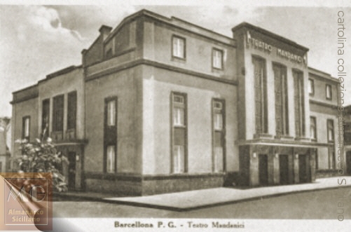 Barcellona Pozzo di Gotto - Il Teatro Mandanici - cartolina del 1942 by Grifasi 11/11/03)
