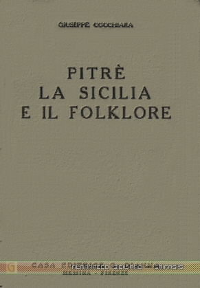 Pitrè La Sicilia e il Folklore di Giuseppe Cocchiara - copertina libro inserita il 26/6/01