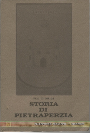 Storia di Pietraperzia by Frate Dionigi - copertina libro inserita il 15/6/01