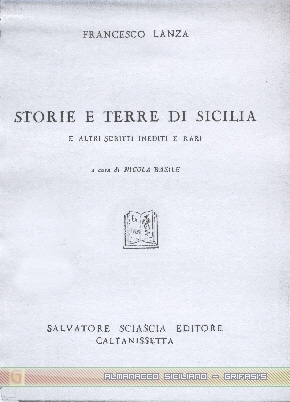 Storie e Terre di Sicilia. di Francesco Lanza - copertina libro inserita il 22/6/01