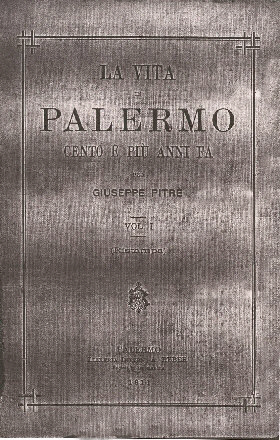 La vita di Palermo cento e pi anni fa di Giuseppe Pitr - copertina libro inserita il 19/6/01