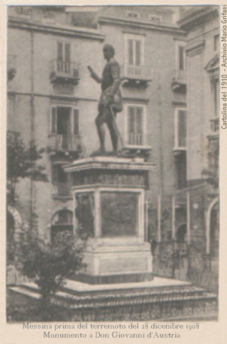 Messina prima del terremoto del 1908 - Monumento a Don Giovanni d'Austria
