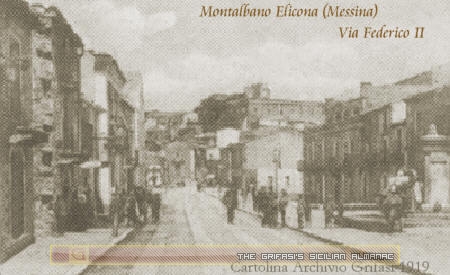 Montalbano Elicona - via Federico II (cartolina del 1919 - Archivio Grifasi - in linea dal 25/2/02)