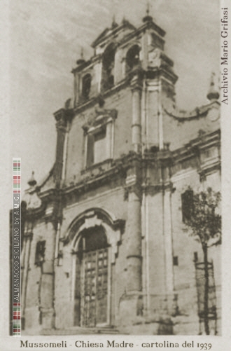 Mussomeli - La Chiesa Madre - fotografia del 1939 - inserita il 7/11/1999