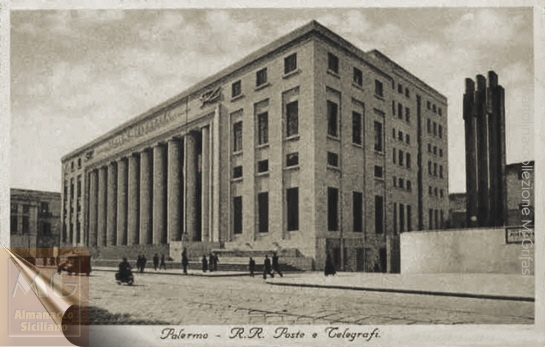 Palermo - La sede centrale delle Regie Poste e Telegrafi in via Roma nel 1938