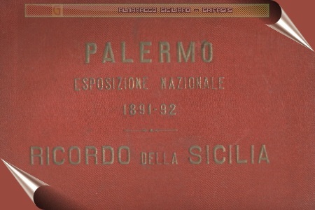 PALERMO - ESPOSIZIONE NAZIONALE 1891/92 - copertina ALBUM  inserita il 18/5/03