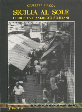 Sicilia al sole di Giuseppe Piazza - copertina libro inserita il 19/6/01