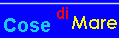 Cose di Mare