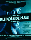 GLI INDESIDERABILI - di P. Scimeca - (immagine inserita il 18/05/04)