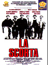 LA SCORTA - di R. Tognazzi - (immagine inserita il 06/05/03)