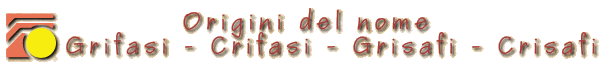 Le origini del nome Grifasi