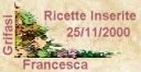 ricette inserite sul web il 25/11/00