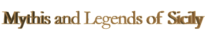 Mythis and legends of Sicily