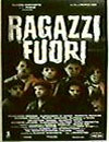 RAGAZZI FUORI - di M. Risi (immagine inserita il 31/10/01)