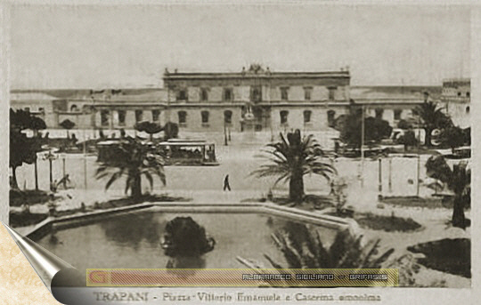 Trapani - Caserma Vittorio Emanuele - cartolina del 1933